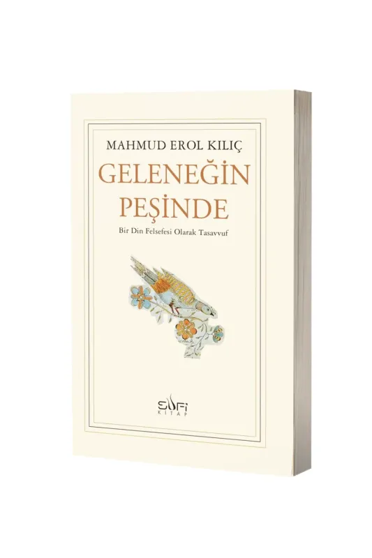 Geleneğin Peşinde - Sufi Kitap