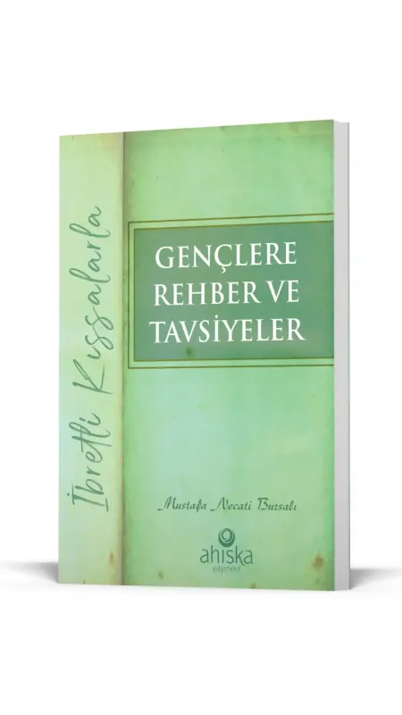 Gençlere Rehber Ve Tavsiyeler - Ahıska Yayınevi