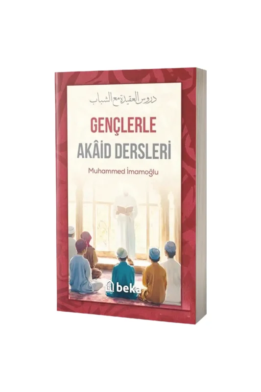 Gençlerle Akaid Dersleri - Beka