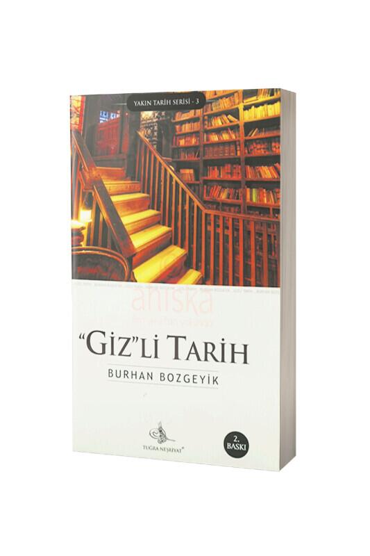 Gizli Tarih - Tuğra Neşriyat