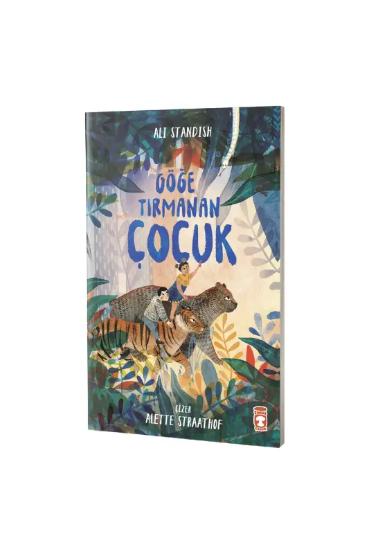 Göğe Tırmanan Çocuk - Timaş Çocuk Yayınları