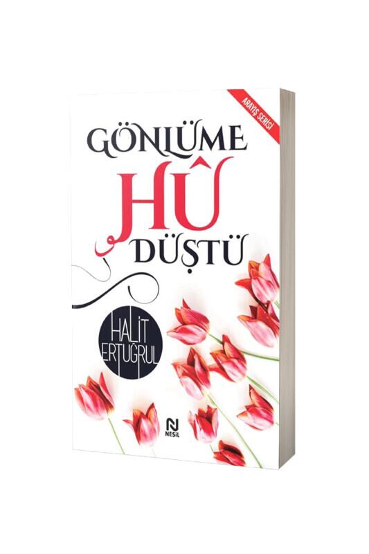 Gönlüme Hu Düştü - Nesil Yayınları