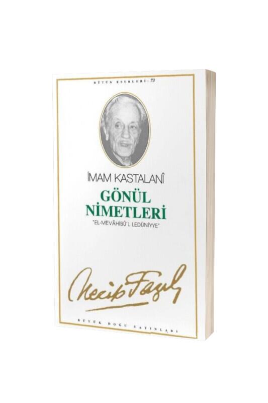 Gönül Nimetleri - Büyük Doğu Yayınları