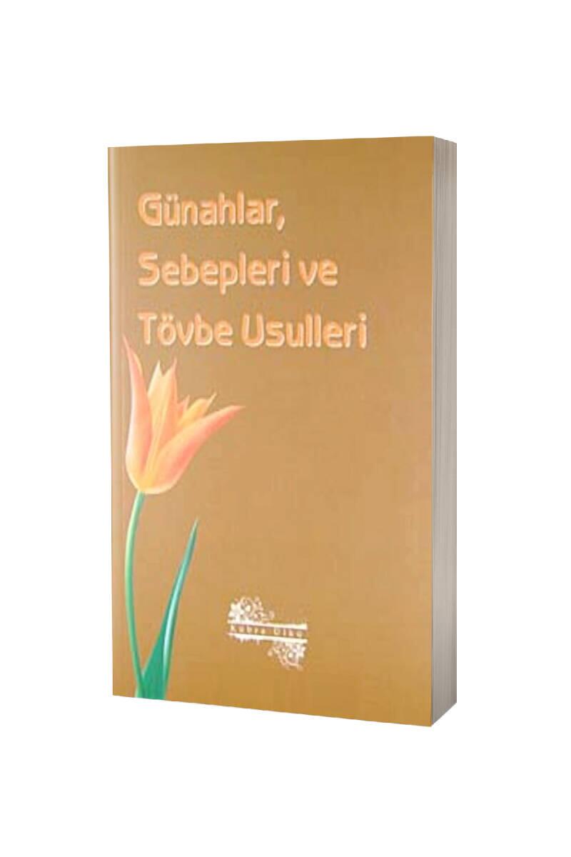 Günahlar Sebepleri Ve Tövbe Usulleri - 1