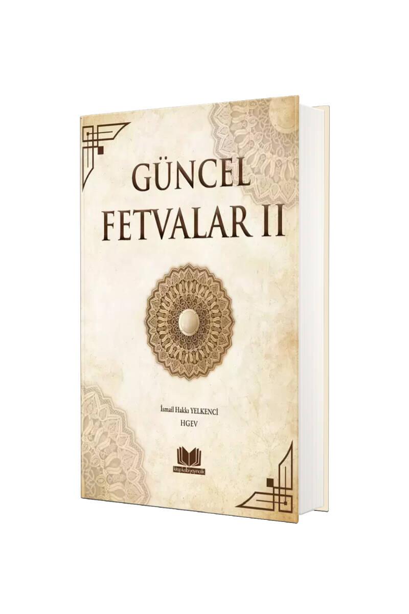 Güncel Fetvalar 2. Cilt - 1