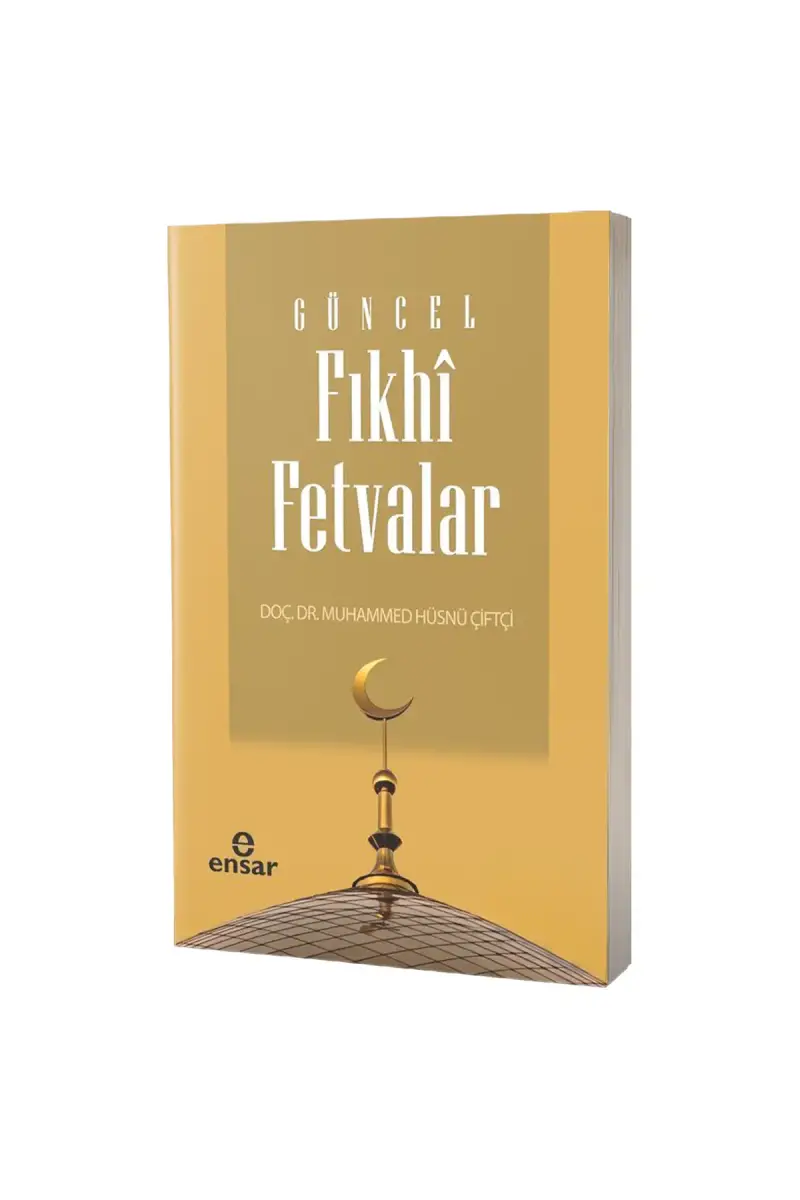 Güncel Fıkhi Fetvalar - 1