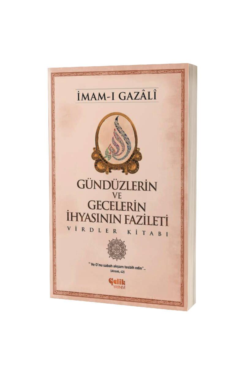 Gündüzlerin ve Gecelerin İhyasının Fazileti - 1