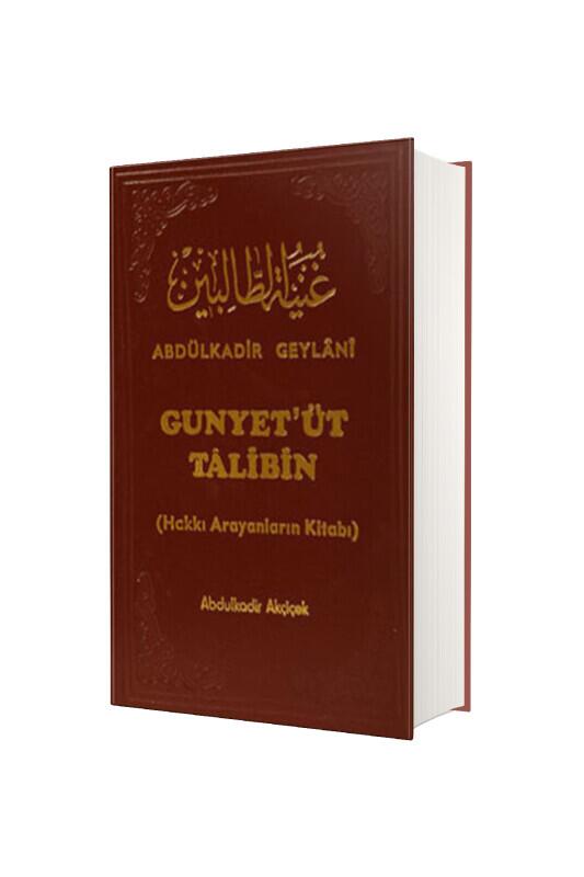 Gunyetüt Talibin - Abdulkadir Akçiçek - Sağlam Yayınevi