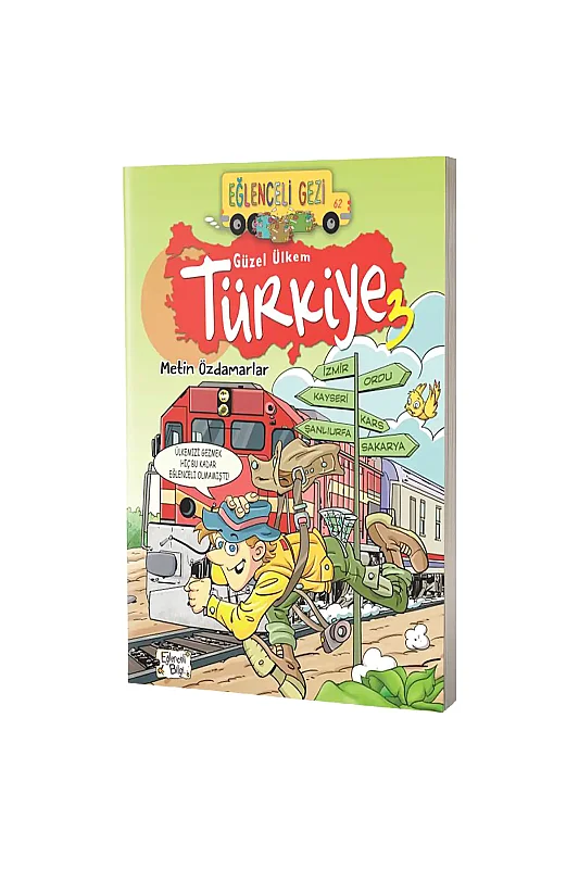 Güzel Ülkem Türkiye 3 - Eğlenceli Bilgi Yayınları