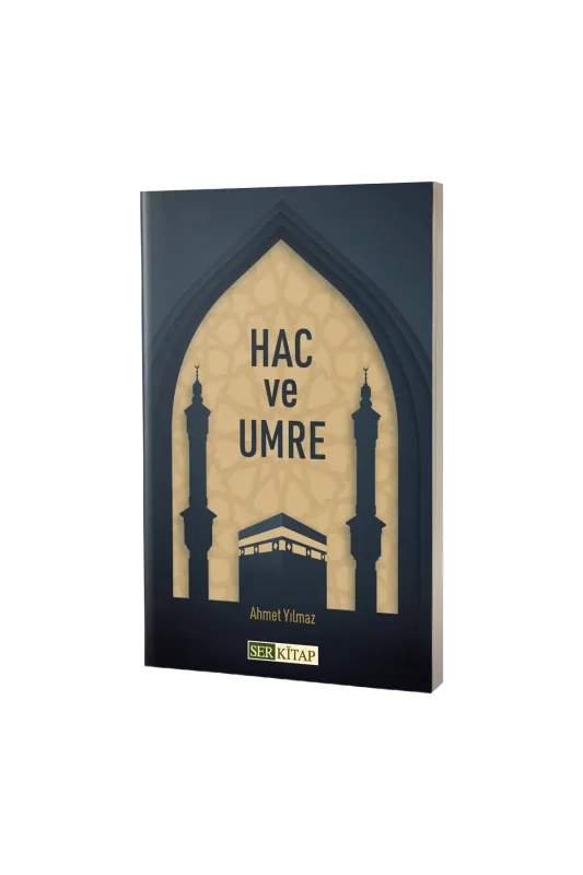 Hac ve Umre - Ser Kitap