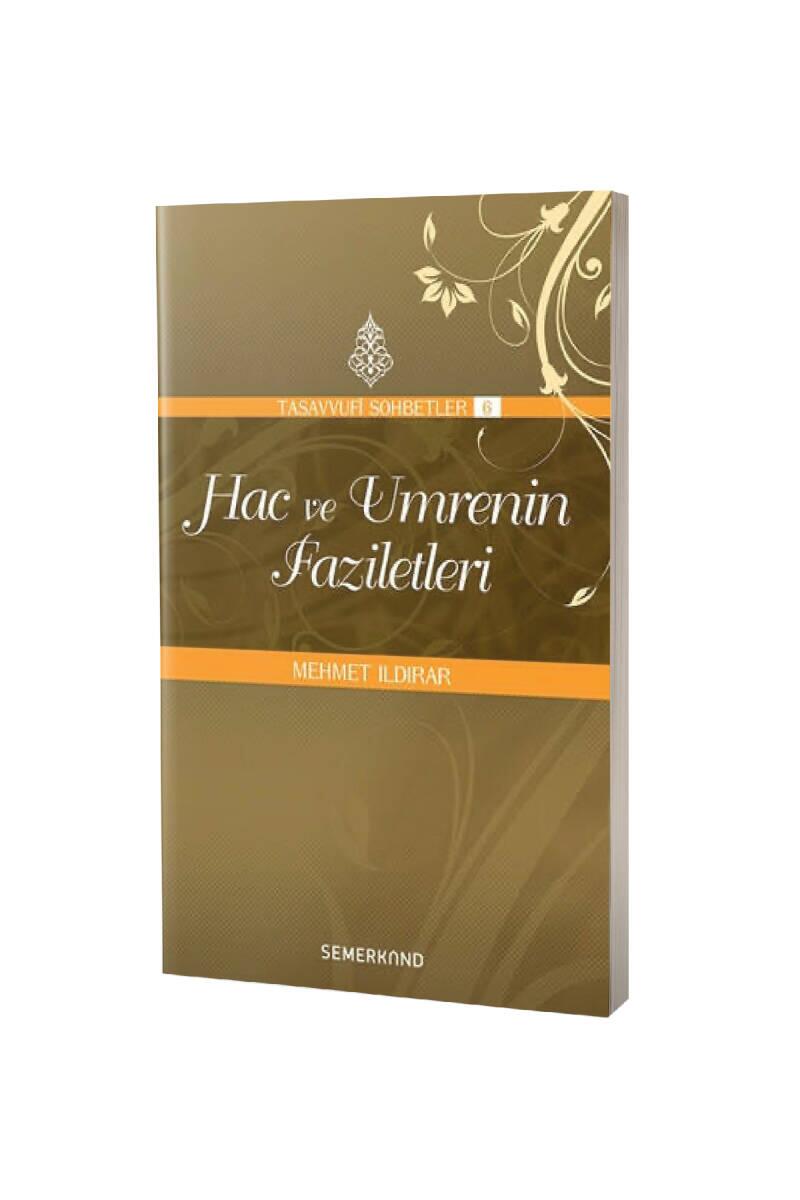 Hac Ve Umrenin Faziletleri - 1