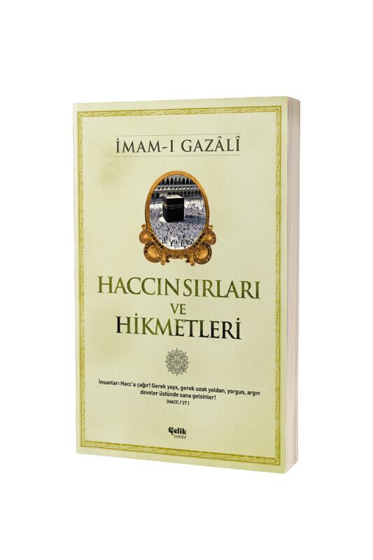 Haccın Sırları Ve Hikmetleri - Çelik Yayınevi