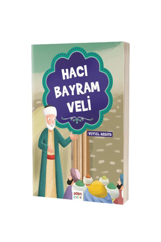 Hacı Bayram Veli - Aden Yayınevi