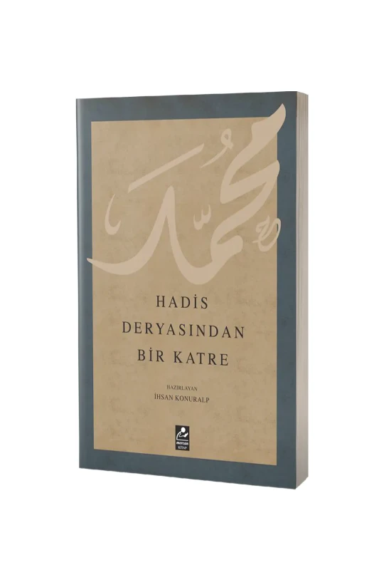 Hadis Deryasından Bir Katre - Mercan Kitap