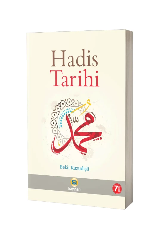 Hadis Tarihi - Kayıhan Yayınları