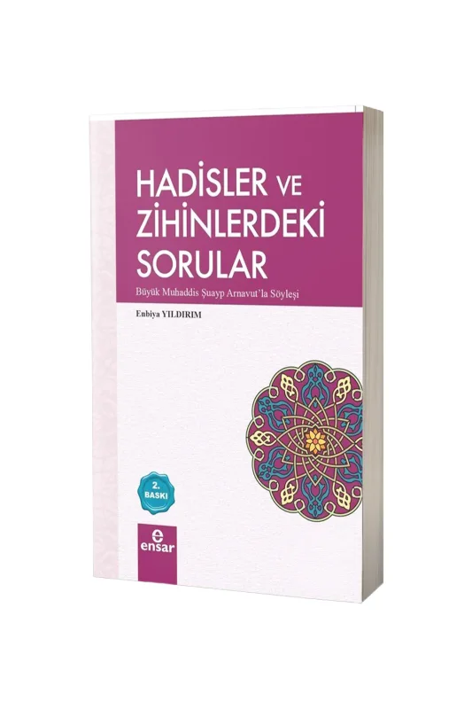 Hadisler ve Zihinlerdeki Sorular - Ensar Neşriyat