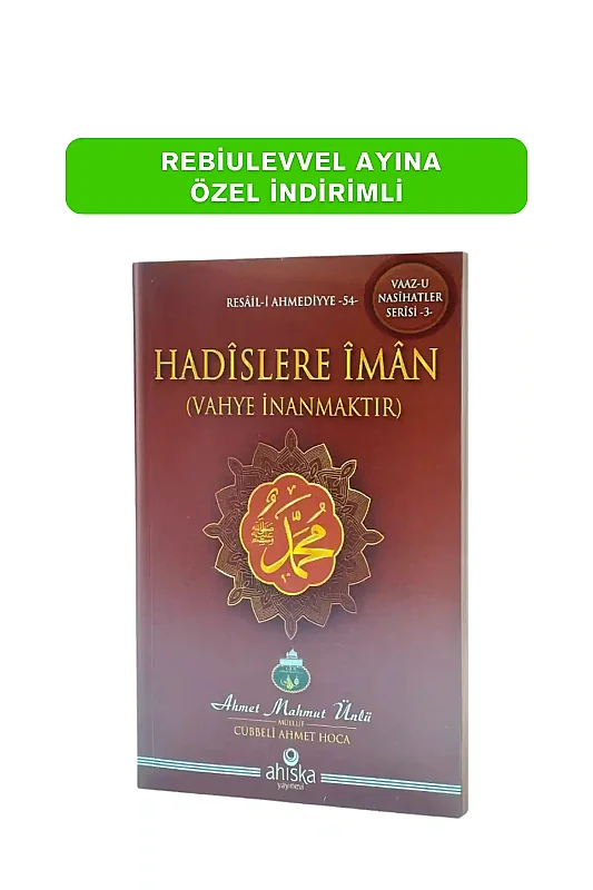Hadislere İman - Ahıska Yayınevi