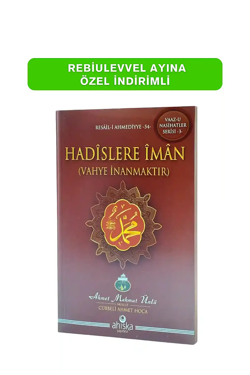 Hadislere İman - 1