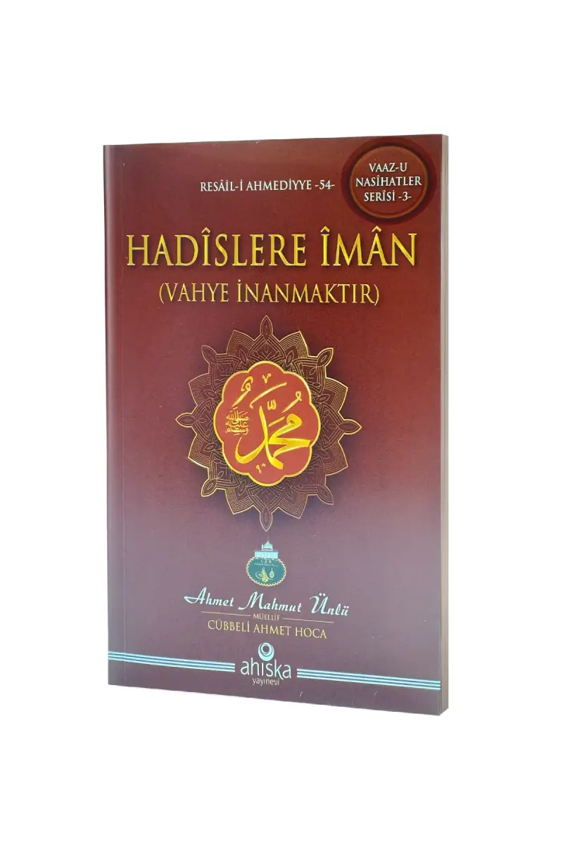 Hadislere İman - 1