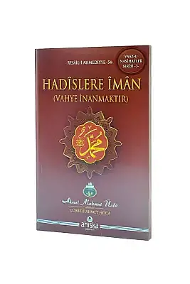 Hadislere İman - 8