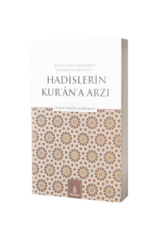 Hadislerin Kurana Arzı - Dirayet Yayınları