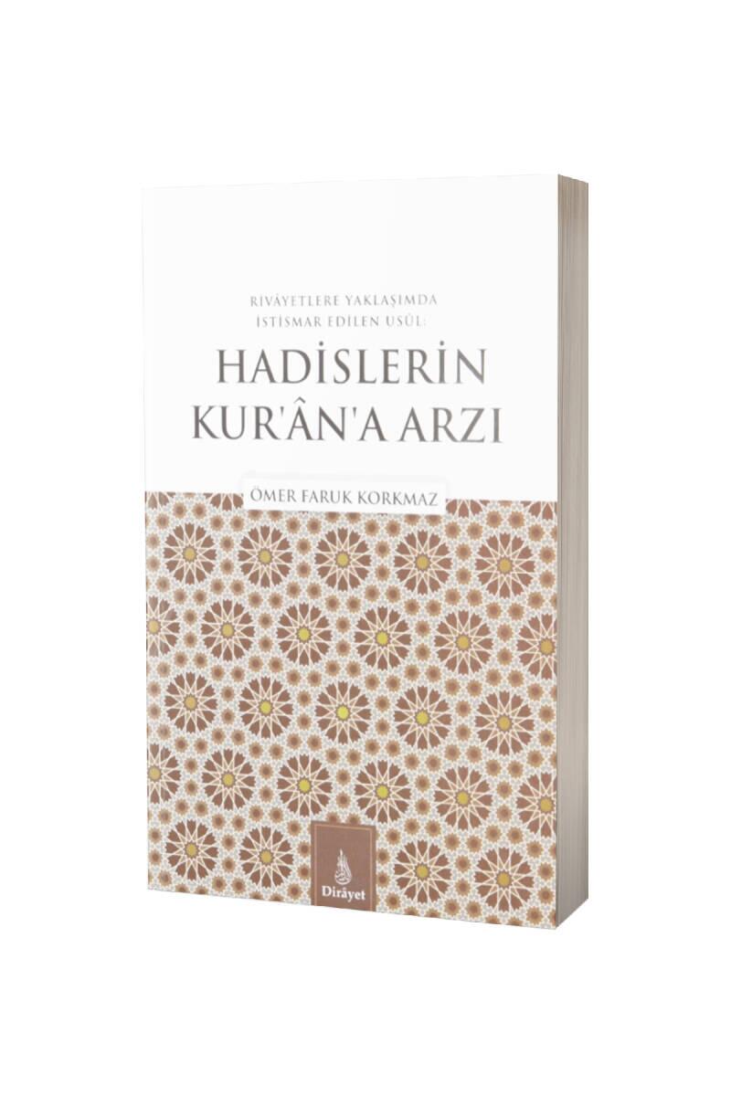 Hadislerin Kurana Arzı - 1