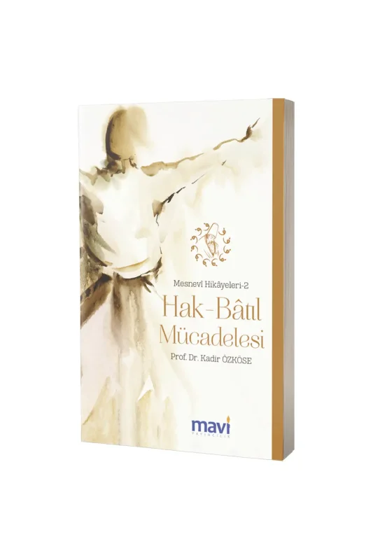 Hak Batıl Mücadelesi Mesnevi Hikayeleri 2 - Mavi Yayıncılık