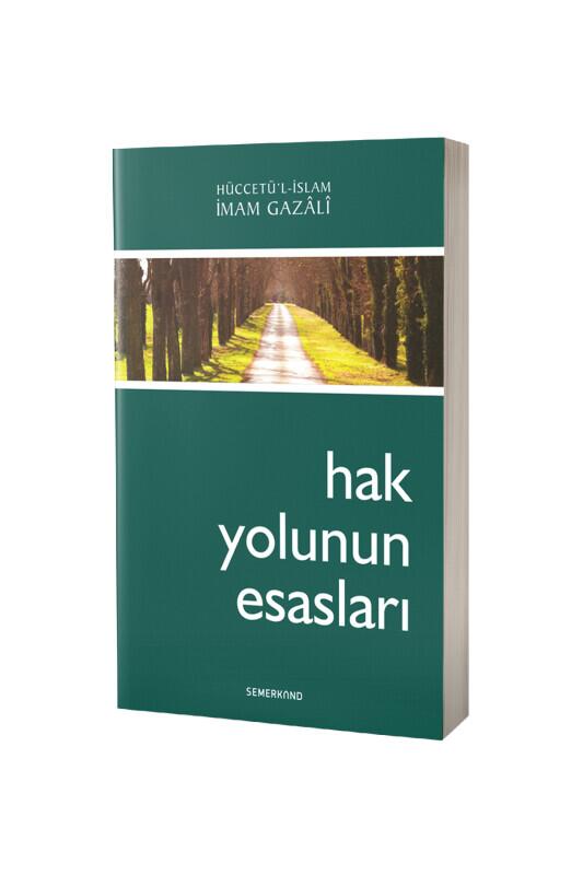 Hak Yolunun Esasları - Semerkand Yayınları