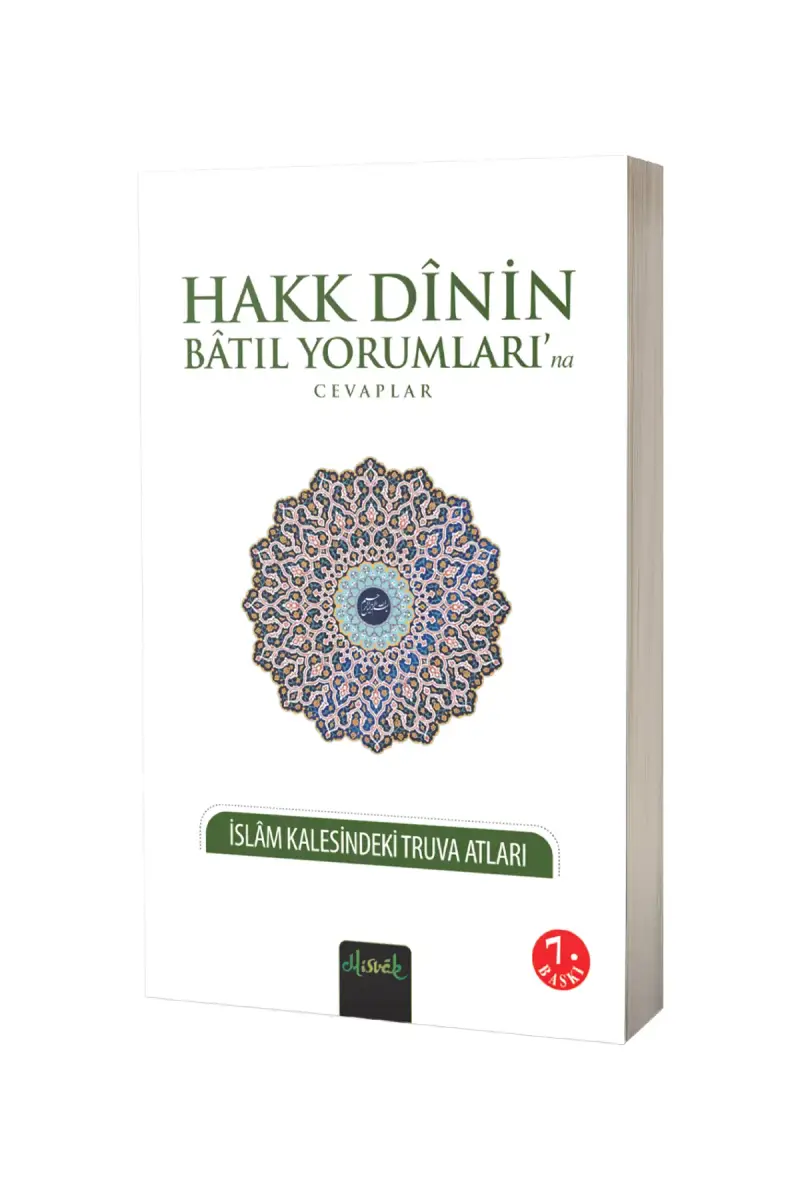 Hakk Dinin Batıl Yorumlarına Cevaplar - 1