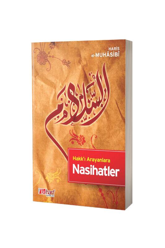 Hakkı Arayanlara Nasihatler - İlk Harf Yayınevi