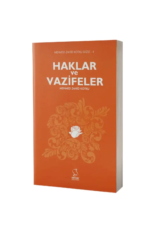 Haklar ve Vazifeler - Server Yayınları
