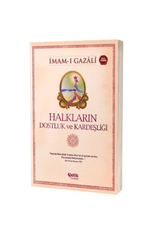 Halkların Dostluk Ve Kardeşliği - Çelik Yayınevi