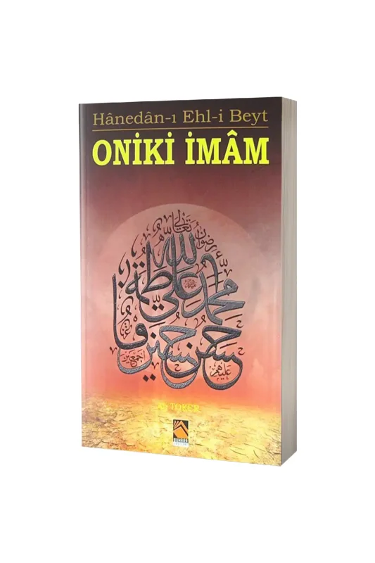Hanedanı Ehli Beyt On İki İmam - Buhara Yayınları