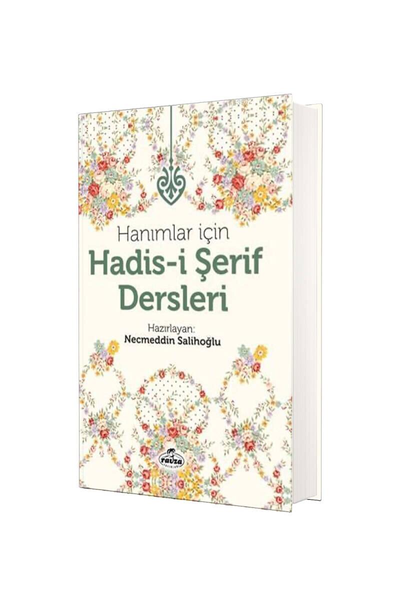 Hanımlar İçin Hadisi Şerif Dersleri - 1