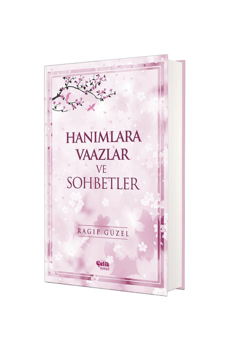 Hanımlara Vaazlar ve Sohbetler - 1