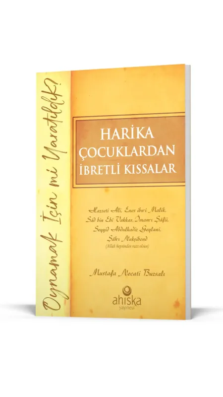 Harika Çocuklardan İbretli Kıssalar - Ahıska Yayınevi