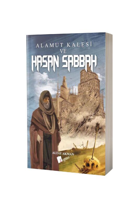 Hasan Sabbah Fedaisiydim - Lopus Yayınları