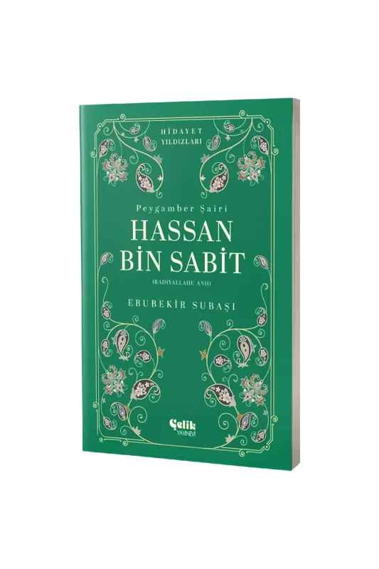 Hassan Bin Sabit Hidayet Yıldızları - Çelik Yayınevi