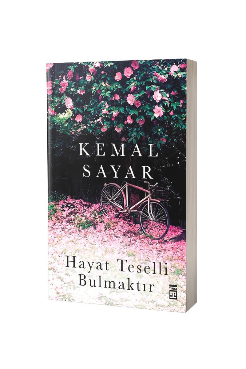 Hayat Teselli Bulmaktır - 1