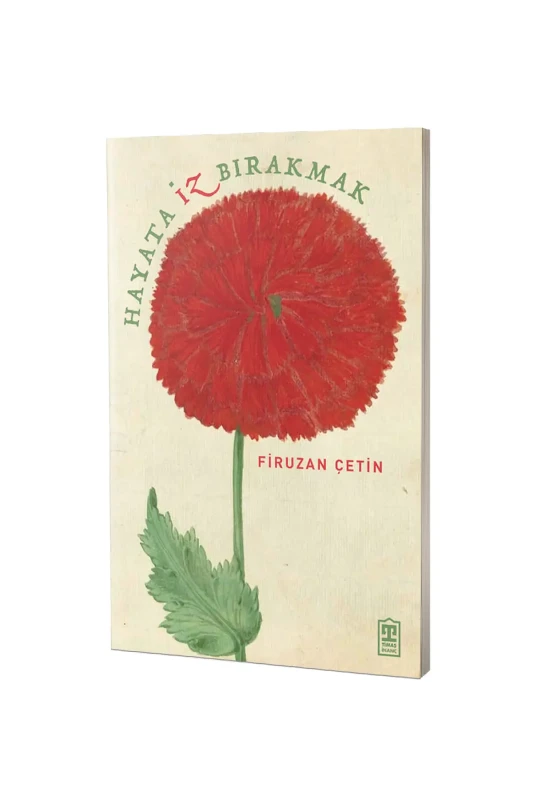 Hayata İz Bırakmak - Sufi Kitap