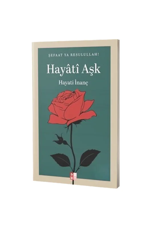 Hayati Aşk - Babıali Kültür Yayınları