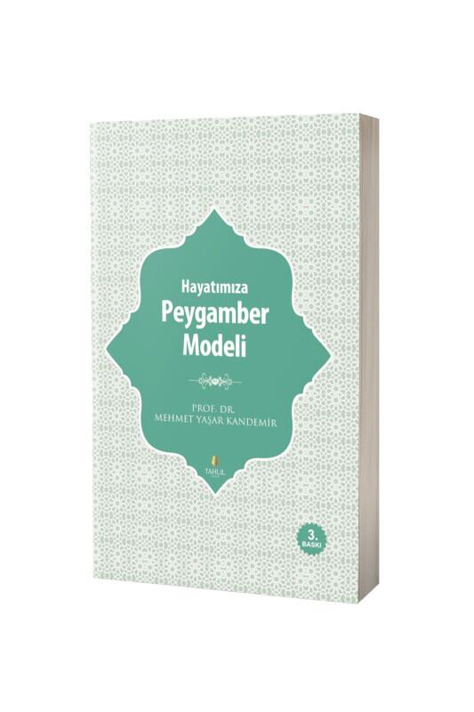 Hayatımıza Peygamber Modeli - Tahlil Yayınları