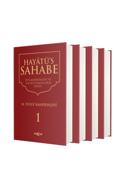 Hayatüs Sahabe Peygamberimiz ve İlk Müslümanlar - Akçağ Yayınları