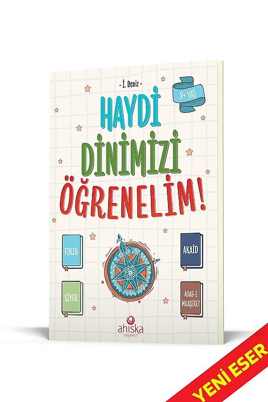Haydi Dinimizi Öğrenelim - Ahıska Yayınevi