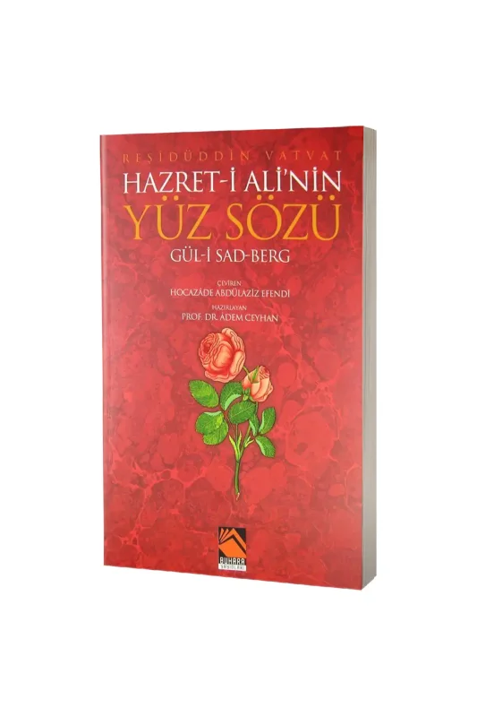 Hazreti Alinin Yüz Sözü Güli Sad Berg - Buhara Yayınları