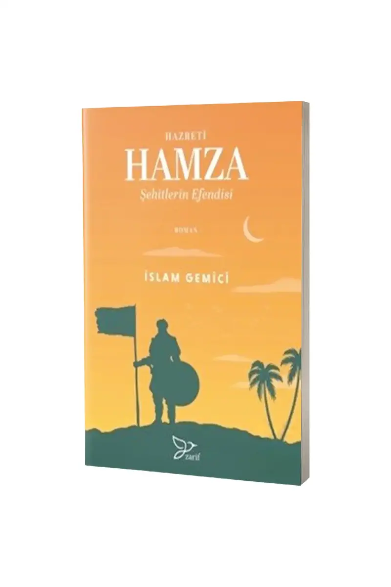 Hazreti Hamza Şehitlerin Efendisi - 1