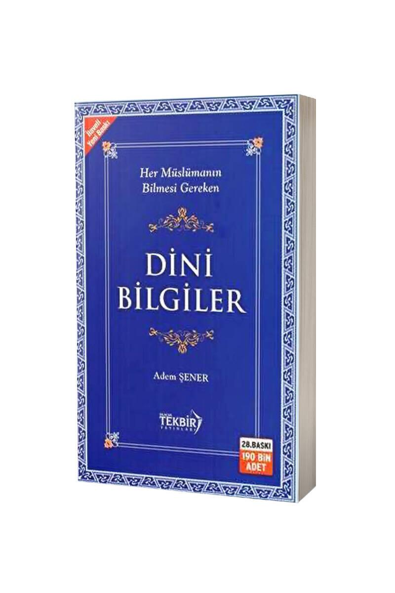 Her Müslümanın Bilmesi Gereken Dini Bilgiler - Karton Kapak - 1