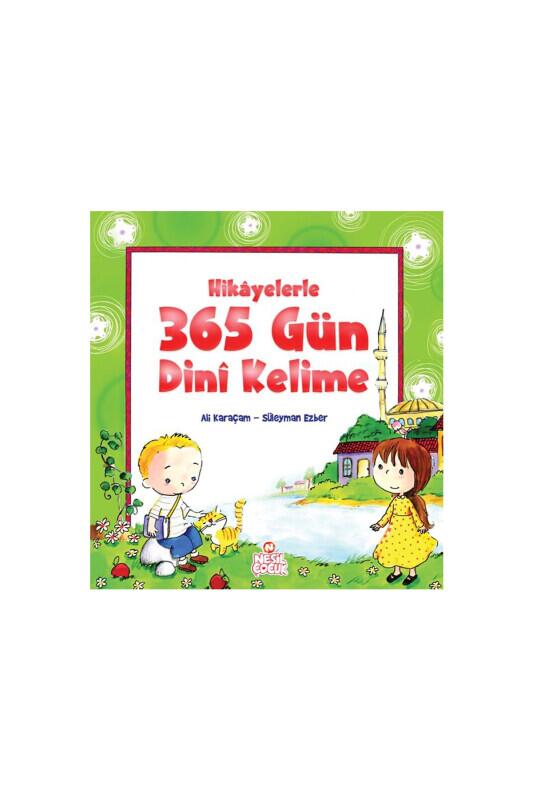Hikayelerle 365 Gün Dini Kelime - Nesil Yayınları