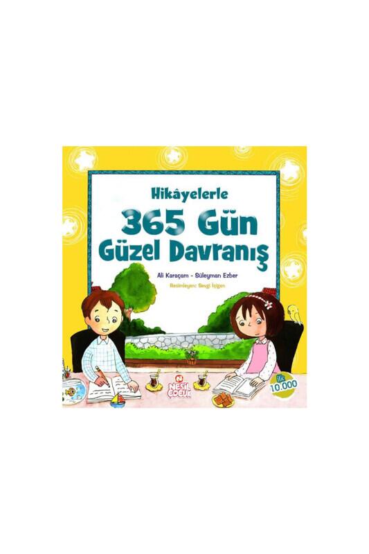 Hikayelerle 365 Gün Güzel Davranış - Nesil Yayınları