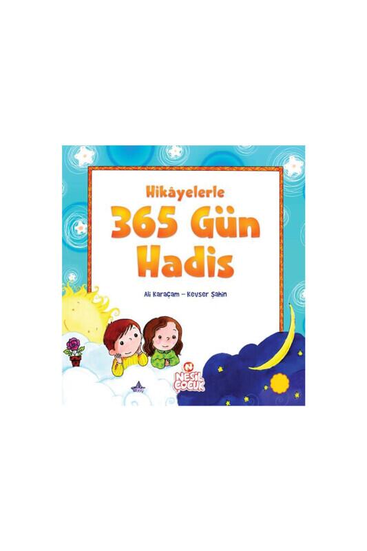 Hikayelerle 365 Gün Hadis - Nesil Yayınları